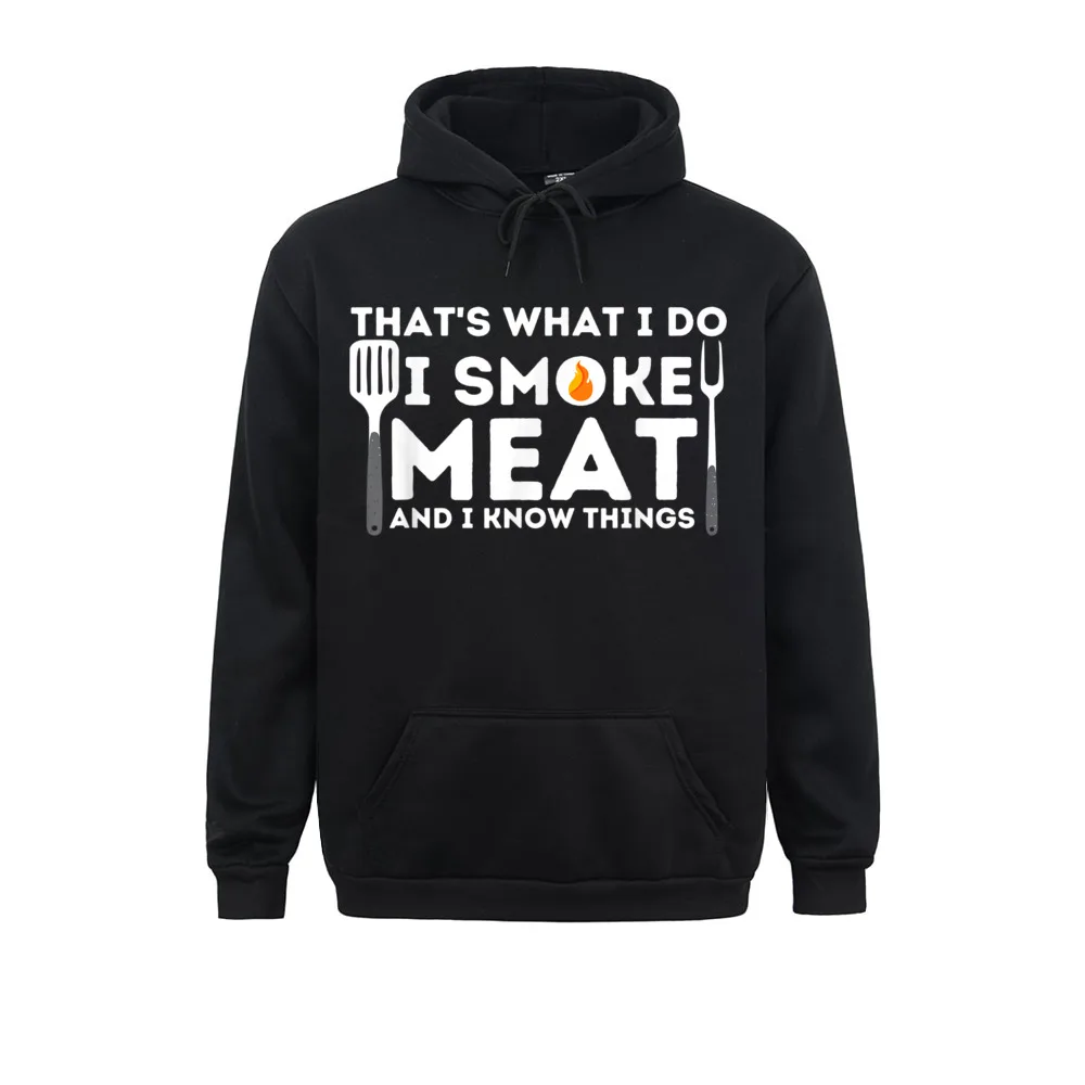 Designer I Smoke Meat And I Know Things BBQ Smoker Barbecue Grilling 3D Printed Sweatshirts Hoodies Long Sleeve Clothes