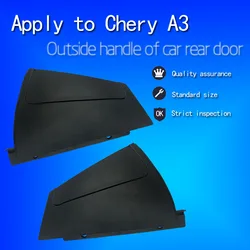 Rear Exterior Door Handle For Chery A3/M11/Chance/Tengo/J3 M11-6205170