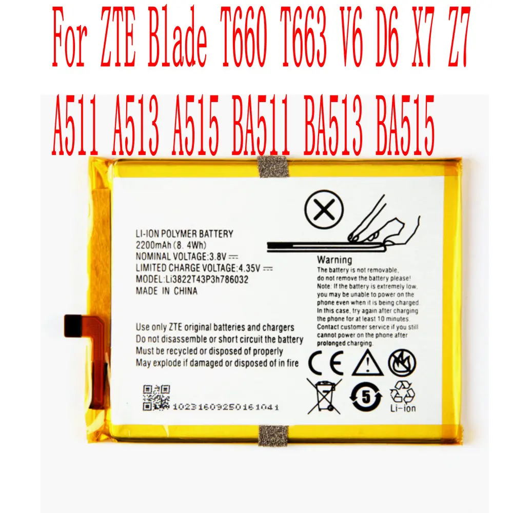 

New 2200mAh Li3822T43P3h786032 Battery For ZTE Blade T660 T663 V6 D6 X7 Z7 A511 A513 A515 BA511 BA513 BA515 Cell Phone