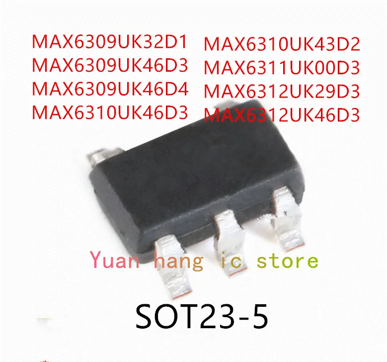 

10PCS MAX6309UK32D1 MAX6309UK46D3 MAX6309UK46D4 MAX6310UK46D3 MAX6310UK43D2 MAX6311UK00D3 MAX6312UK29D3 MAX6312UK46D3 IC