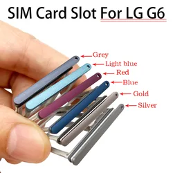 Support de lecteur de carte SIM et SD pour LG G6 US997 VS988, nouveau conteneur étanche de remplacement + broche