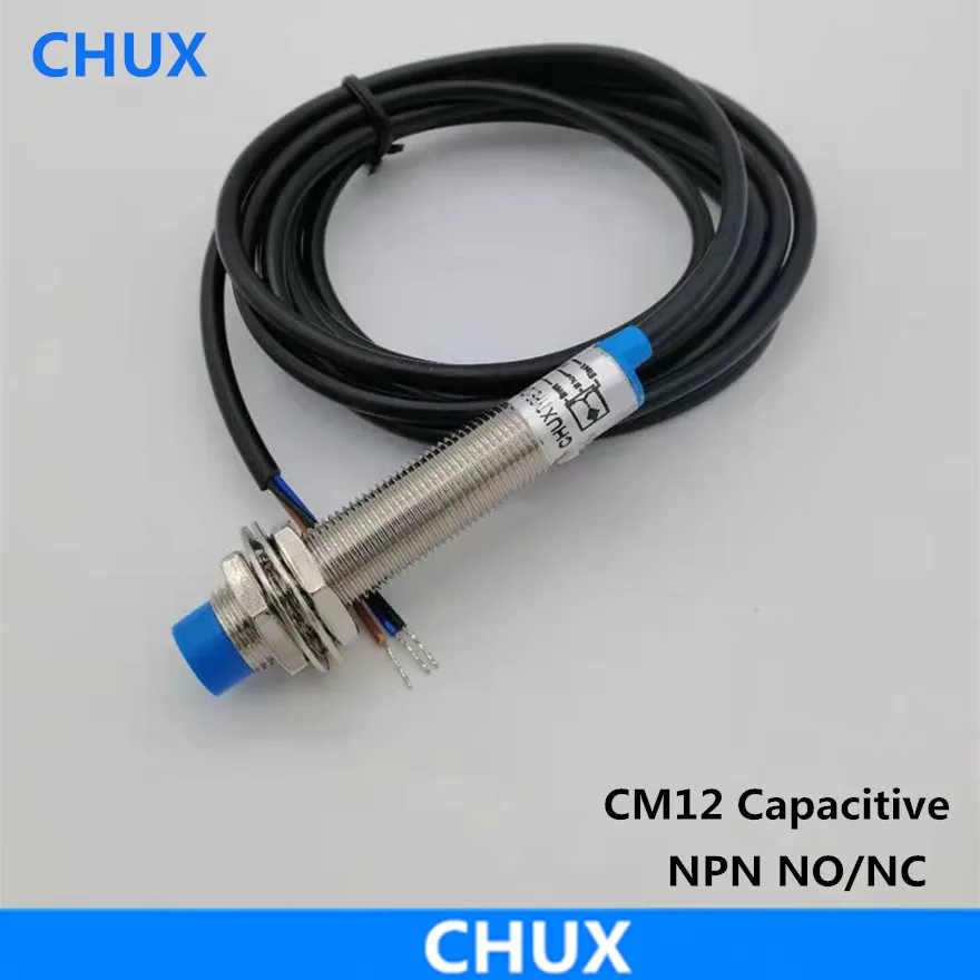 CHUX Cylinder Capacitive Type Proximity Sensor M12 4mm 10-30v DC NO/NC CM12-4-DNA/DNB Capacitance Liquid Switch NPN