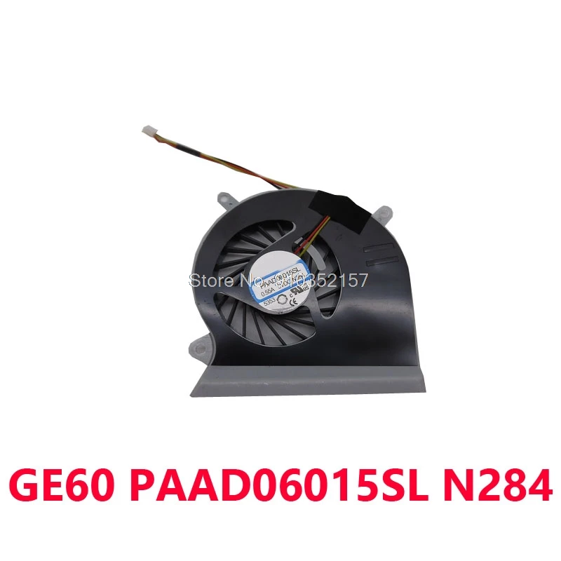 CPU FAN For MSI GP62 2QE GE72 GL62 GL72 PE70 PE60 GE62 GE60 GE60-2P448 MS-16GA 16GC GE640 GE640C GP60 PAAD06015SL A166 N284