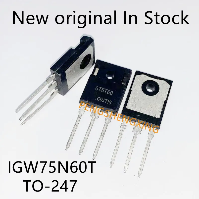 5 قطعة/الوحدة G75T60 IGW75N60T إلى 247 600V 75A بقعة حار بيع جودة 100%