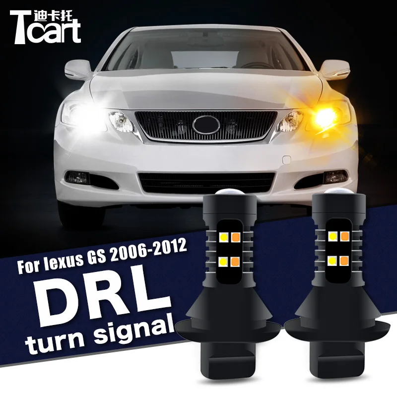 Car accessories DRL Led Daytime Running Light turn Signal lamp 7440 W21W WY21W T20 For Lexus GS 350 430 S190 2006-2012