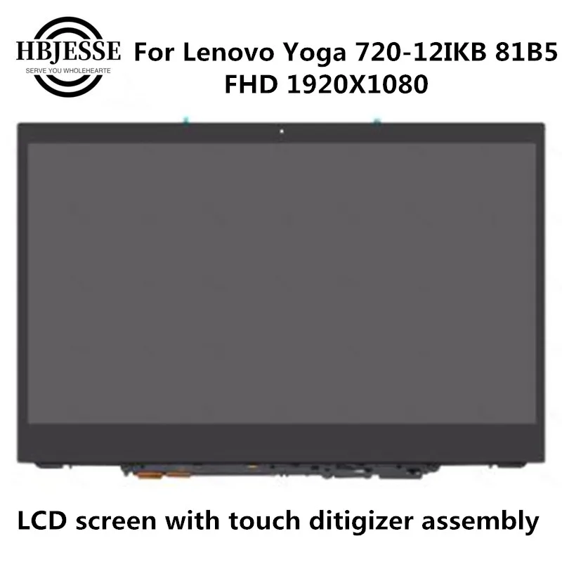 

12.5" FHD For Lenovo Yoga 720-12 IKB 81B5 LED LCD Touch Screen Replacement Assembly with Frame and Touch Screen Board 5D10P94922