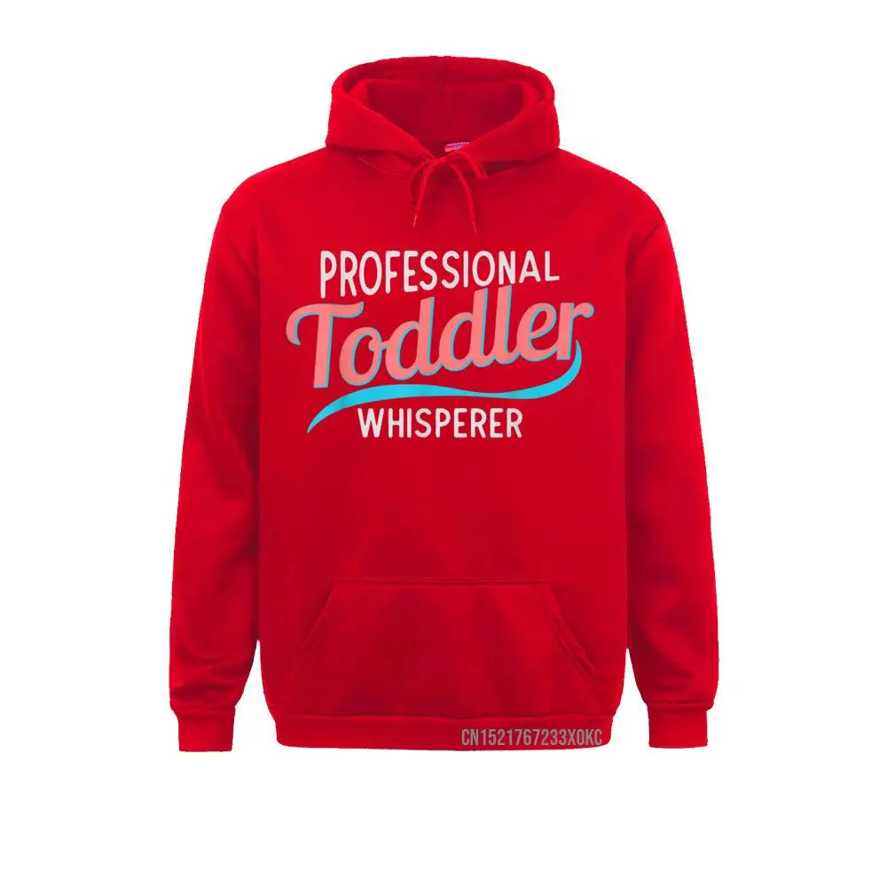 Childcare Provider Professional Toddler Whisperer Hoodie Sweatshirts Print Special Hoodies Group Hoods For Students Fall