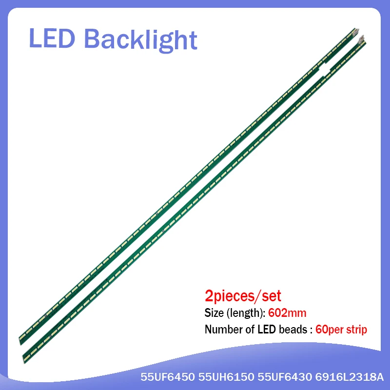 

New 3set=6PCS 60LED 602mm LED Backlight Strip For LG 55UF6450 55UH6150 55UF6430 6916L2318A 6916L2319A 6922L-0159A LC550EGE