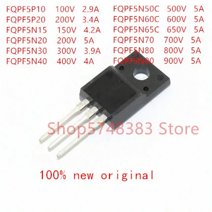 

10 шт., FQPF5P10 FQPF5P20 FQPF5N15 FQPF5N20 FQPF5N30 FQPF5N40 FQPF5N50C FQPF5N60C FQPF5N65C FQPF5N70 FQPF5N80 FQPF5N90