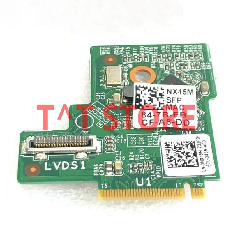 original for Dell Wyse 7040 NGFF LVDS connector board NX45M 0NX45M CN-0NX45M test good