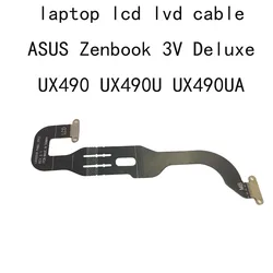 UX490 LCD Video Screen CABLE For Asus ZenBook Deluxe UX490 UX490UA UX490U UX490UAR T64275W3 Laptop LVDS Cables PC Connector Flex
