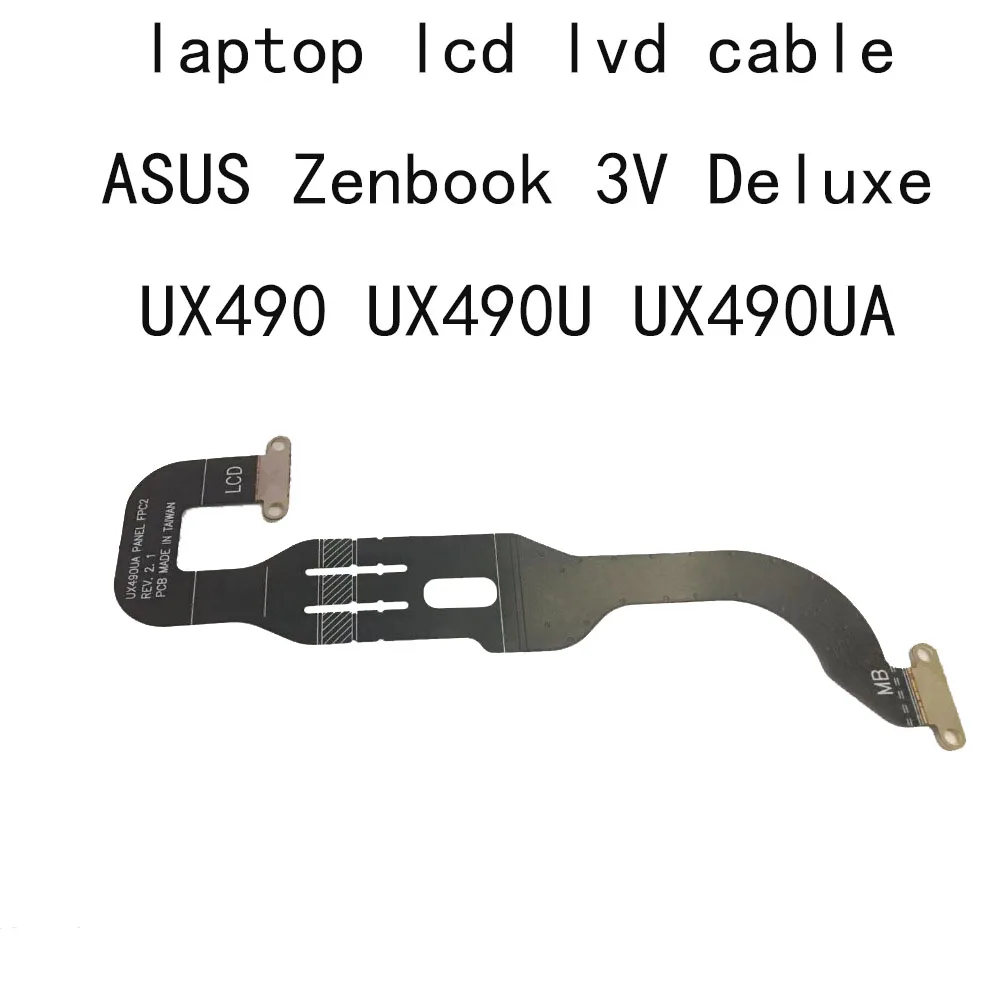 UX490 LCD Video Screen CABLE For Asus ZenBook Deluxe UX490 UX490UA UX490U UX490UAR T64275W3 Laptop LVDS Cables PC Connector Flex