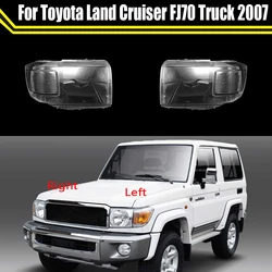 Car Front Glass Lens Headlamp Transparent Lampshade Lamp Shell Lights For Toyota Land Cruiser FJ70 Truck 2007 ​Headlight Cover