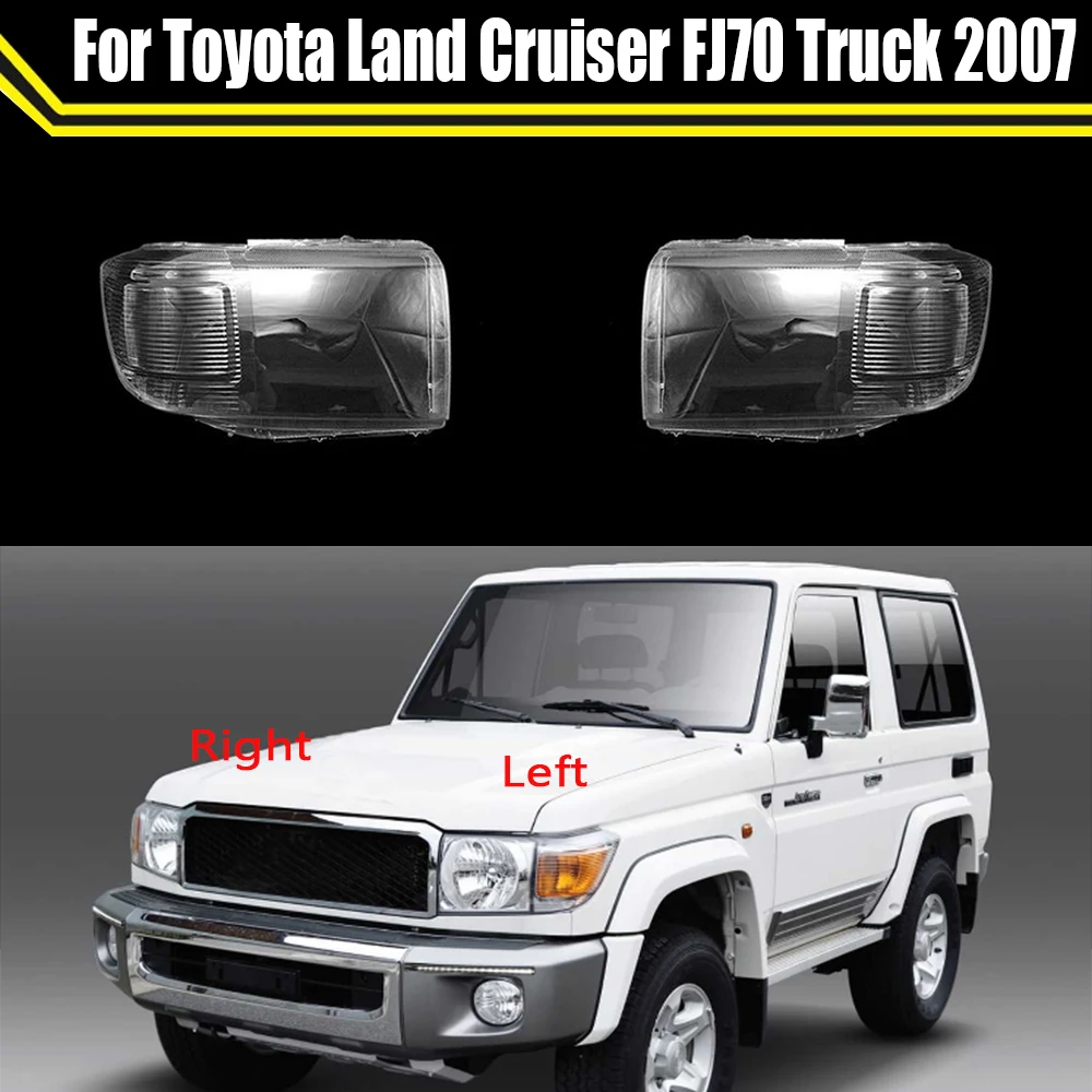 Car Front Glass Lens Headlamp Transparent Lampshade Lamp Shell Lights For Toyota Land Cruiser FJ70 Truck 2007 ​Headlight Cover