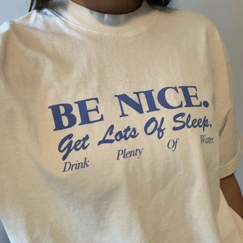 

Be Nice Quotes Harajuku Tumblr Cute Oversized T-Shirt Inspirational Grunge Aesthetic Graphic Tee Tops