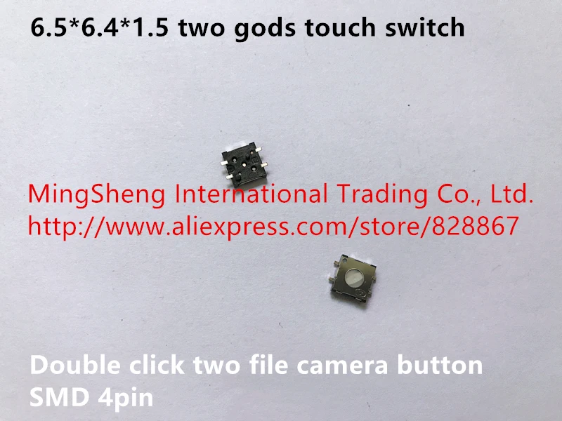 

Оригинальный новый 100% 6,5*6,4*1,5 мм два бога сенсорный переключатель двойной клик два файла кнопка камеры патч 4pin