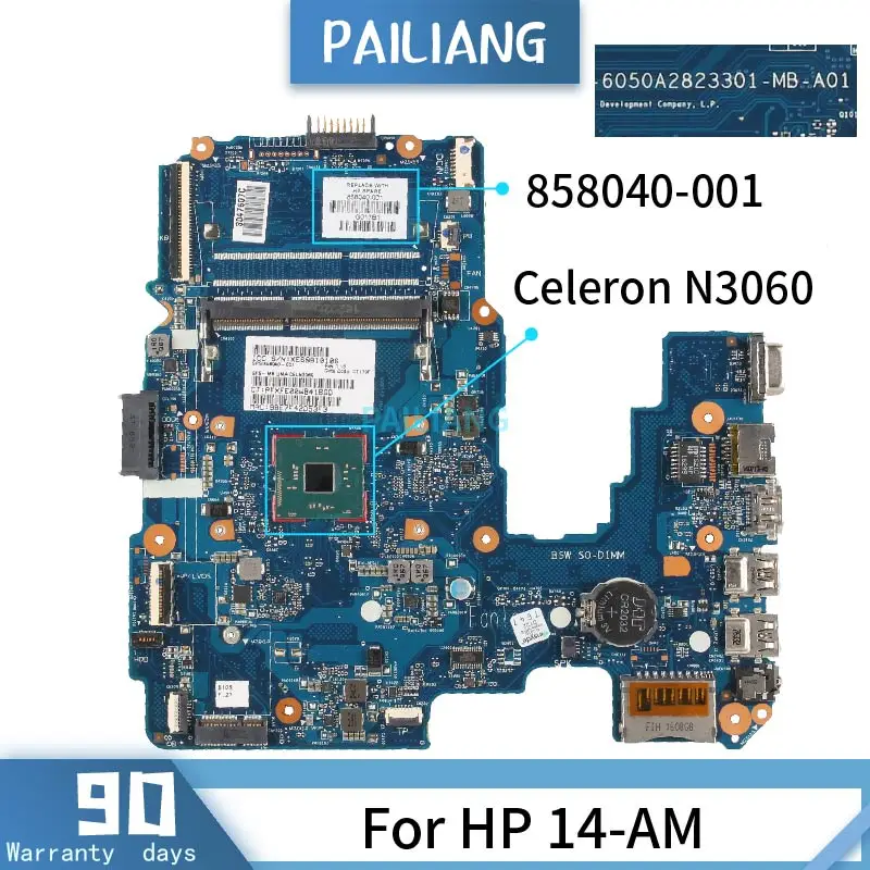 

For HP TPN-I119 14-AM 14-am004la Laptop Motherboard 6050A2823301 858040-001 SR2KN Celeron N3060 Notebook Mainboard TESTED DDR3