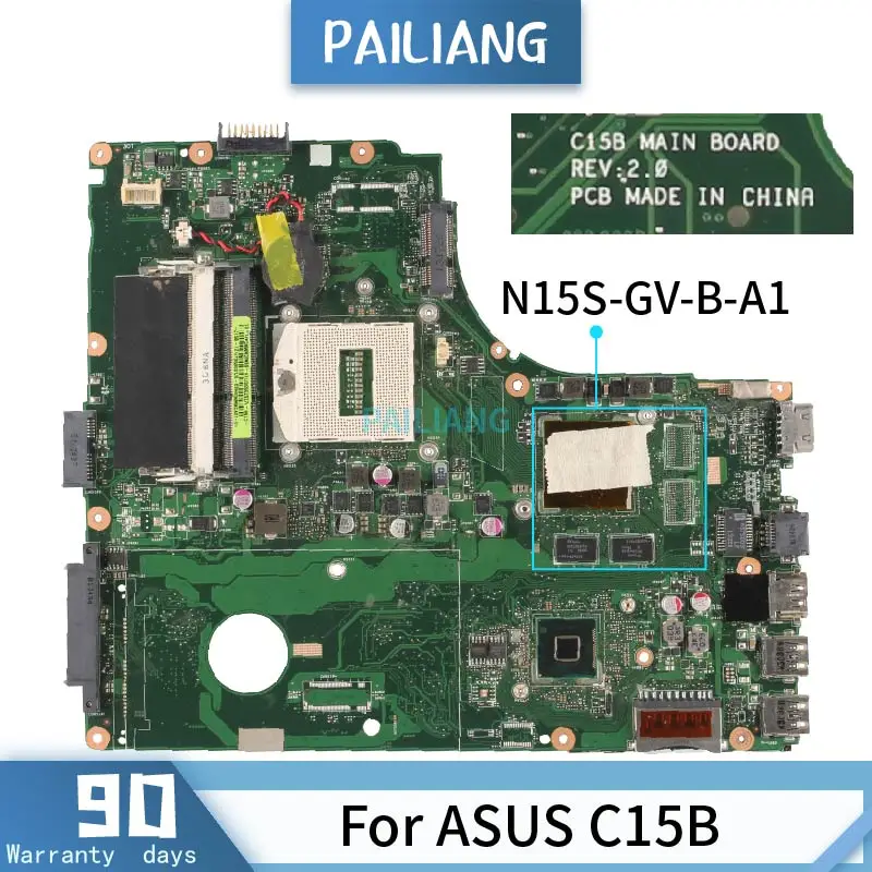 

PAILIANG Laptop motherboard For ASUS C15B Mainboard SR17E N15S-GV-B-A1 tesed DDR3