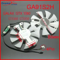 GA91S2H 12 В 0,35 а 4 контакта 86 мм VGA вентилятор для GALAXY GTX1060 GTX950 GTX960 охлаждающий вентилятор для видеокарты