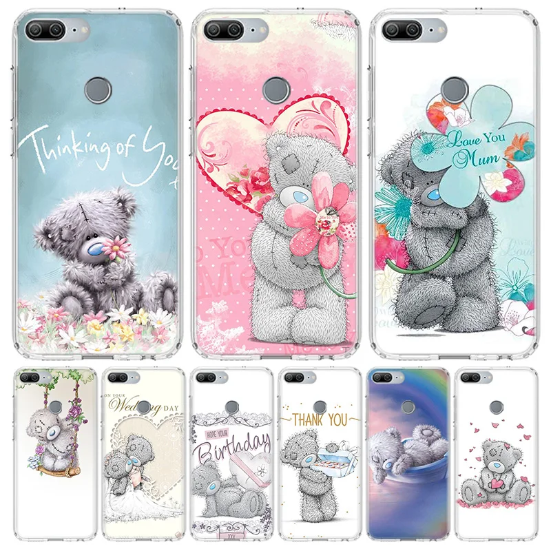 Teddy Me To You Bear Soft Phone Case For Huawei Honor 10 Lite 9 20 8S 8X 9X Y5 Y6 Y7 Y9S P Smart Z 2019 7A 7X 8A Pro Coque Cover