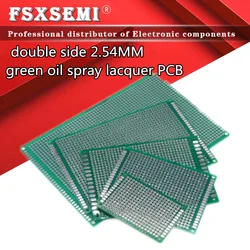 1pcs panel Universal Board double side 2.54MM green oil spray lacquer 2X8 3X7 4X6 5X7 6X8 7X9 8X12 9X15 10x15 12X18 18X30CM