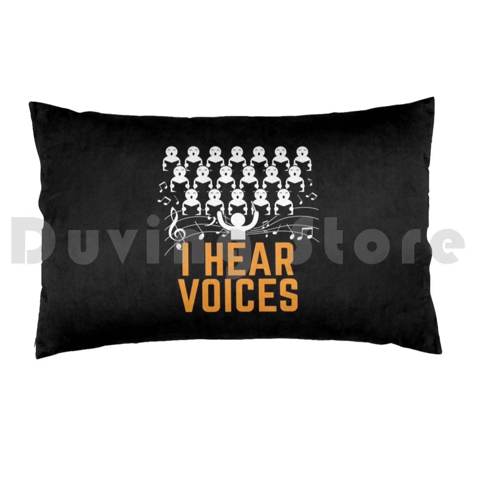 I Hear Voices Choir Music Teacher Gift Pillow Case Printed 35x50 Musical Notes I Hear Voices Choir Choirmates