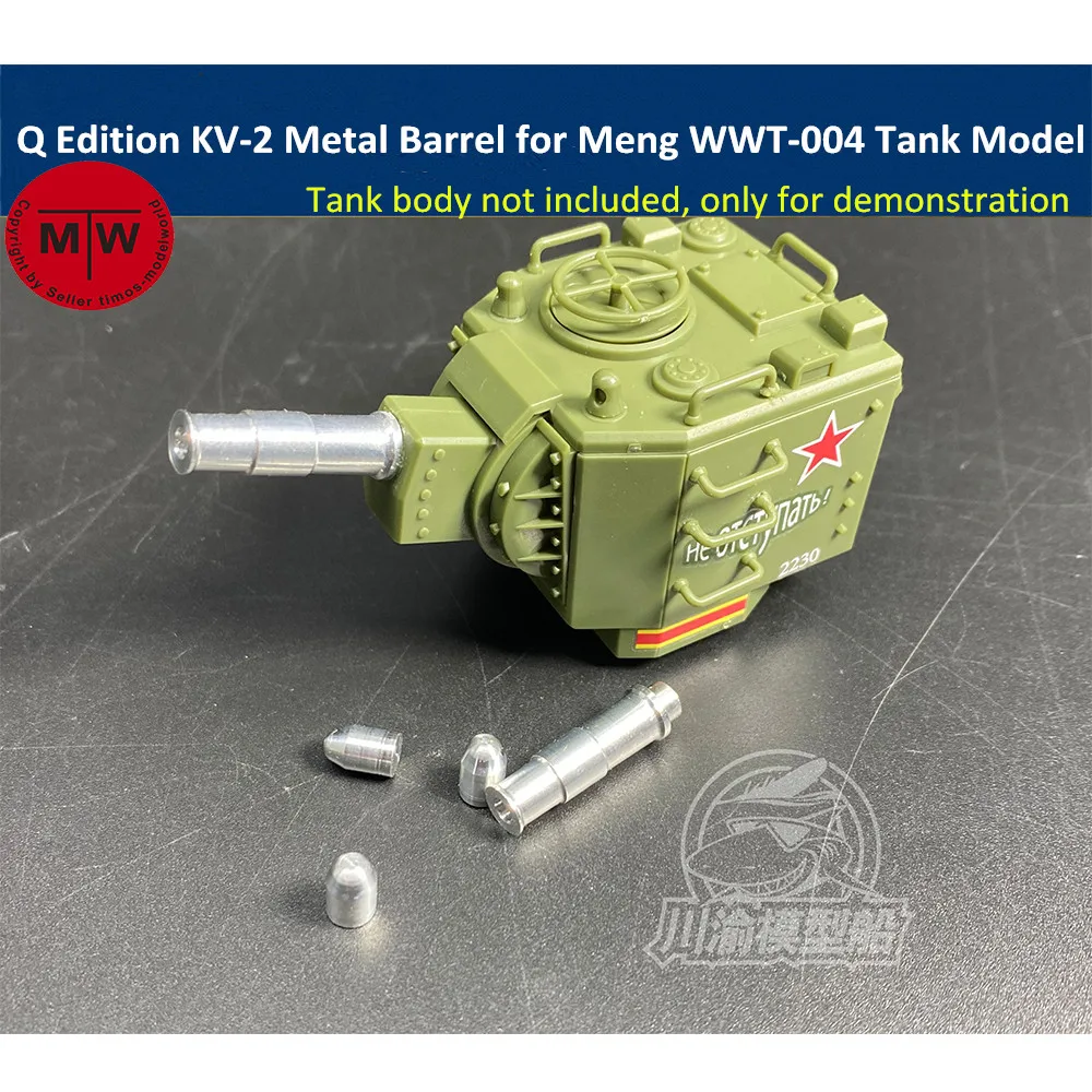 Q Edition KV-2 Metal Barrel Shell Kit for Meng WWT-004 Soviet Heavy Tank Model #CYD009