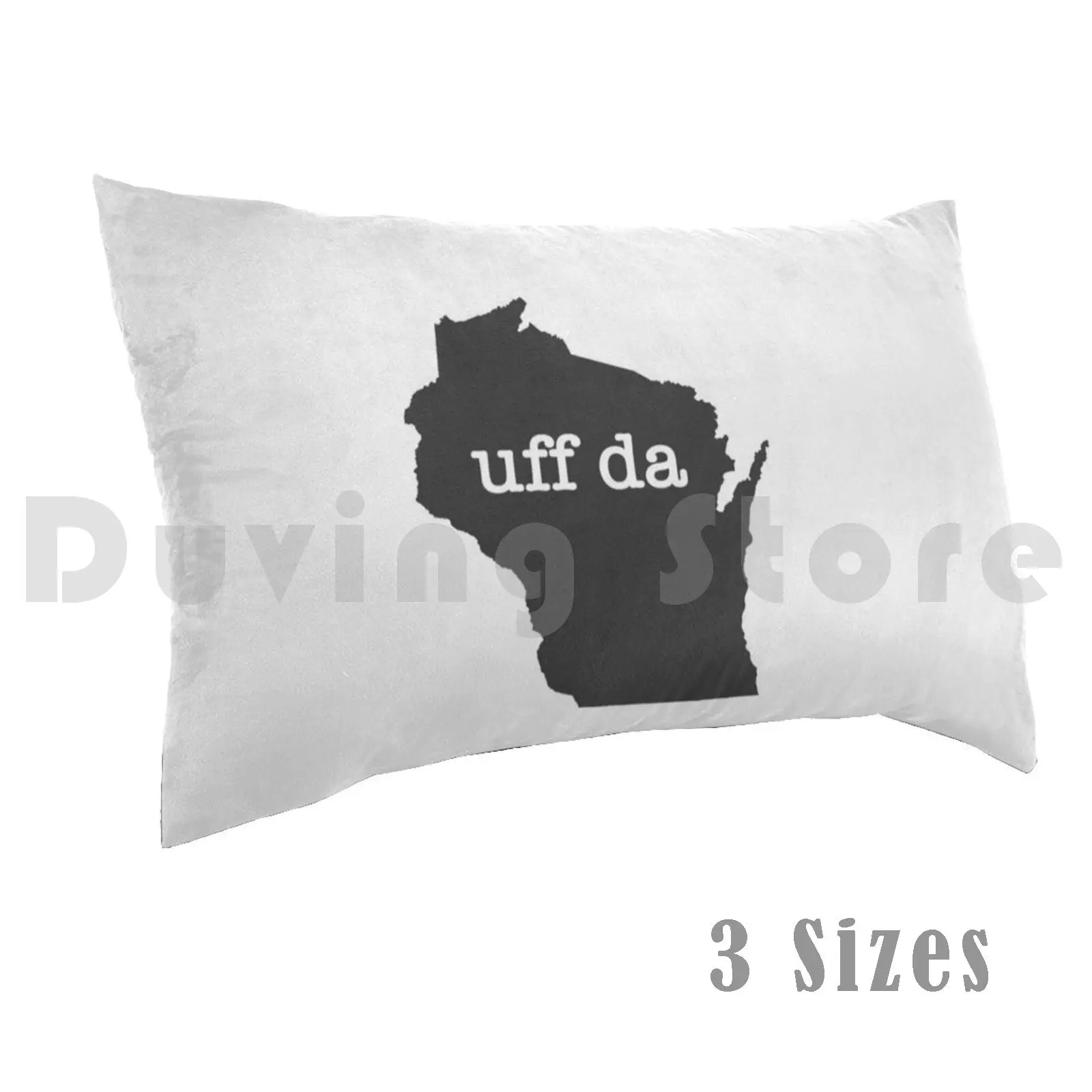 Wisconsin Uff Da Pillow Case Printed 50x75 Wisconsin Wisconsin Home Wisconsin Outline Wisconsin Love Gray