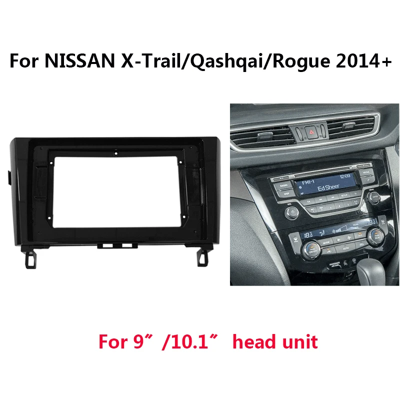 9/10 Inch Car Radio Head Unit Fascia For NISSAN X-Trail/Qashqai/Rogue 2014+ Auto Stereo Dash Panel Mount Trim Frame Kit