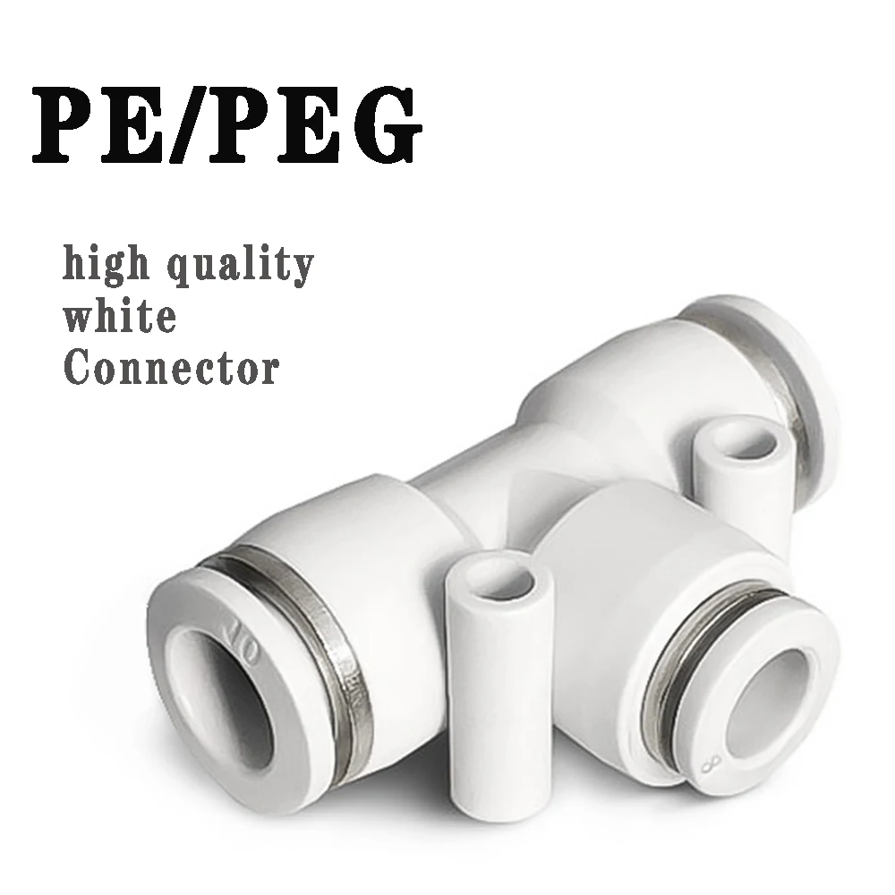 PE PEG T-shaped three-way white pneumatic connector 4mm 6mm 8mm 10mm 12mm 14mm 16mm OD hose plug-in quick connector adapter air