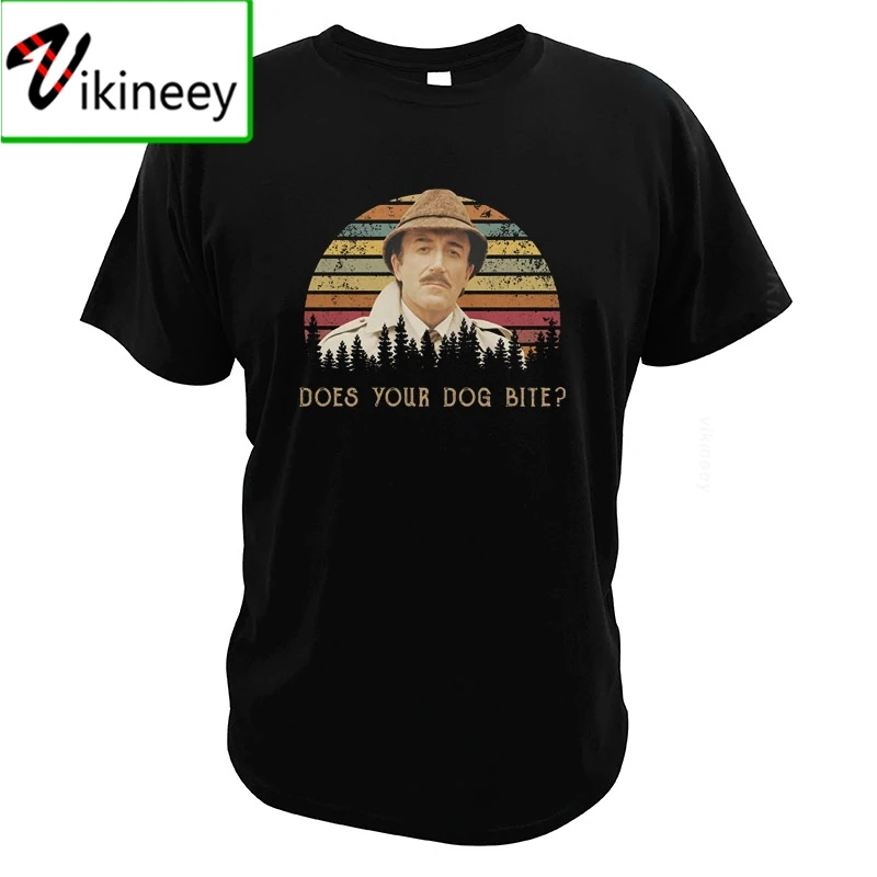 Does Your Dog Bite T-shirt Comedy Film Series Inspector Clouseau Vintage Funny EU Size Casual T Shirt