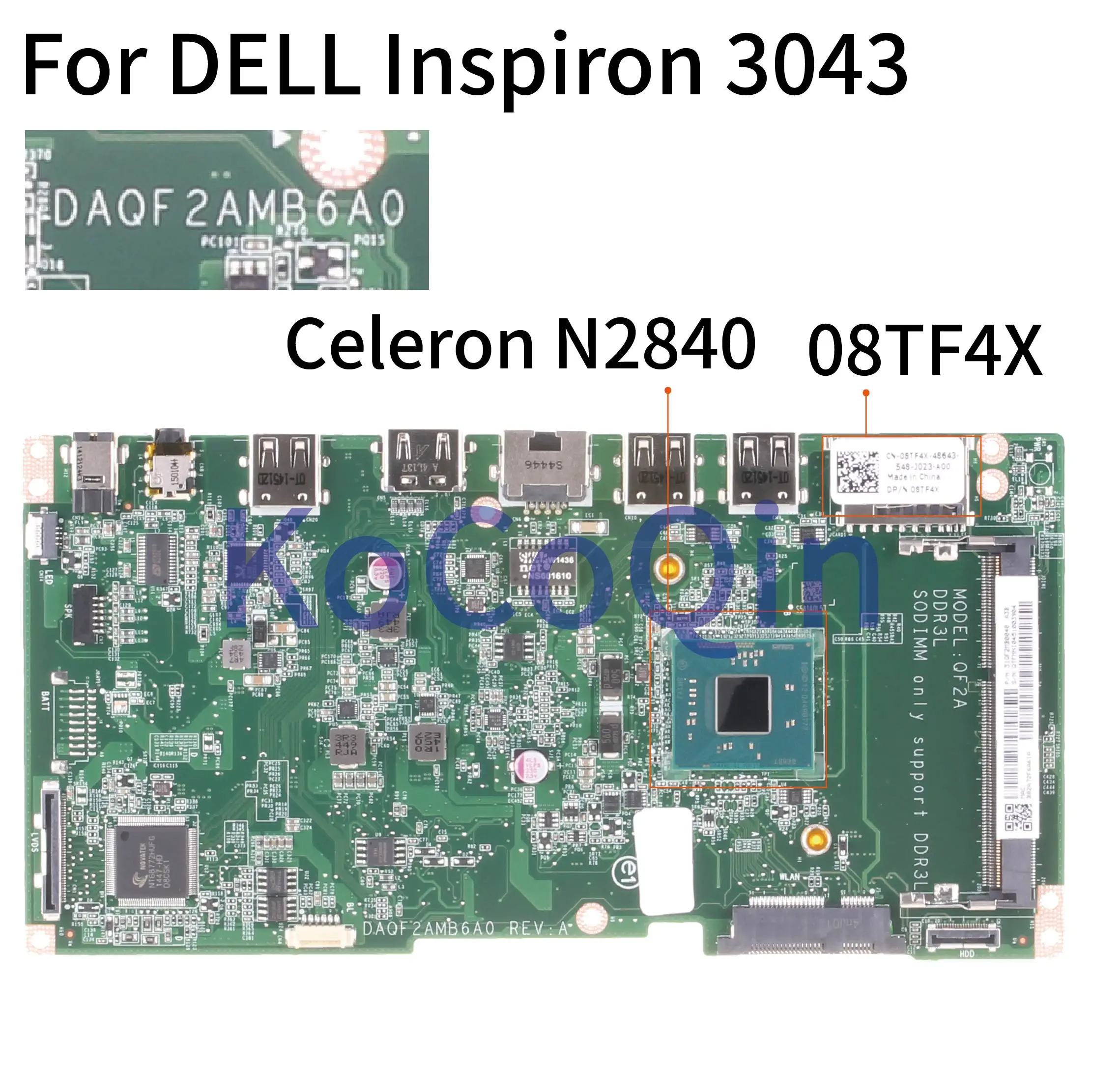 

KoCoQin Laptop motherboard For DELL Inspiron 3043 Celeron N2830 Mainboard CN-01114M 01114M DAQF2AMB6A0 SR1W4 CPU