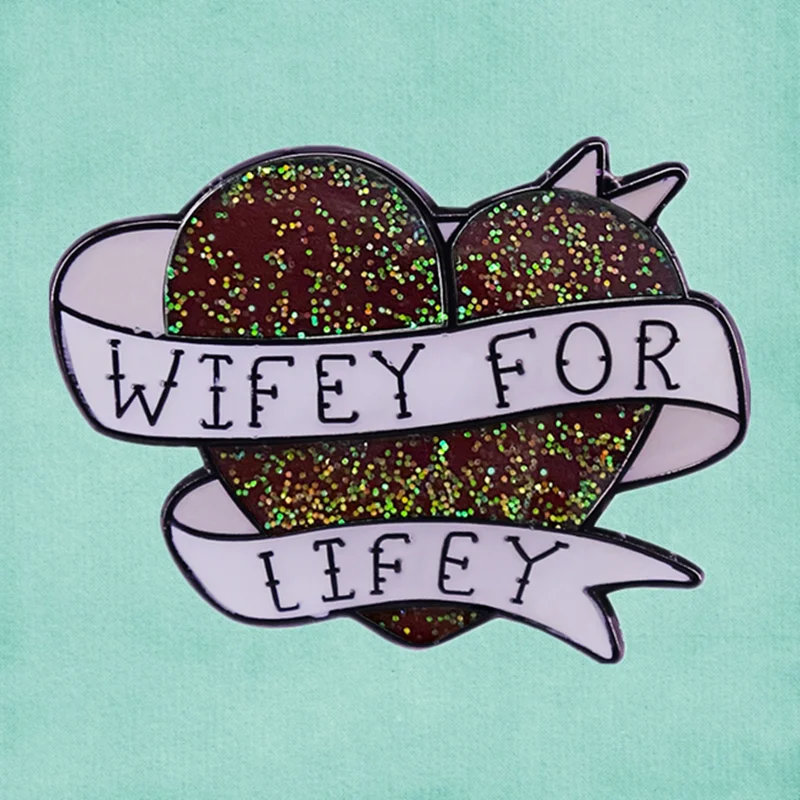Wifey for Lifey Wife heart love Future Mrs enamel pin Gift Bride Just Married Honeymoon Engagement wedding Married Couple brooch