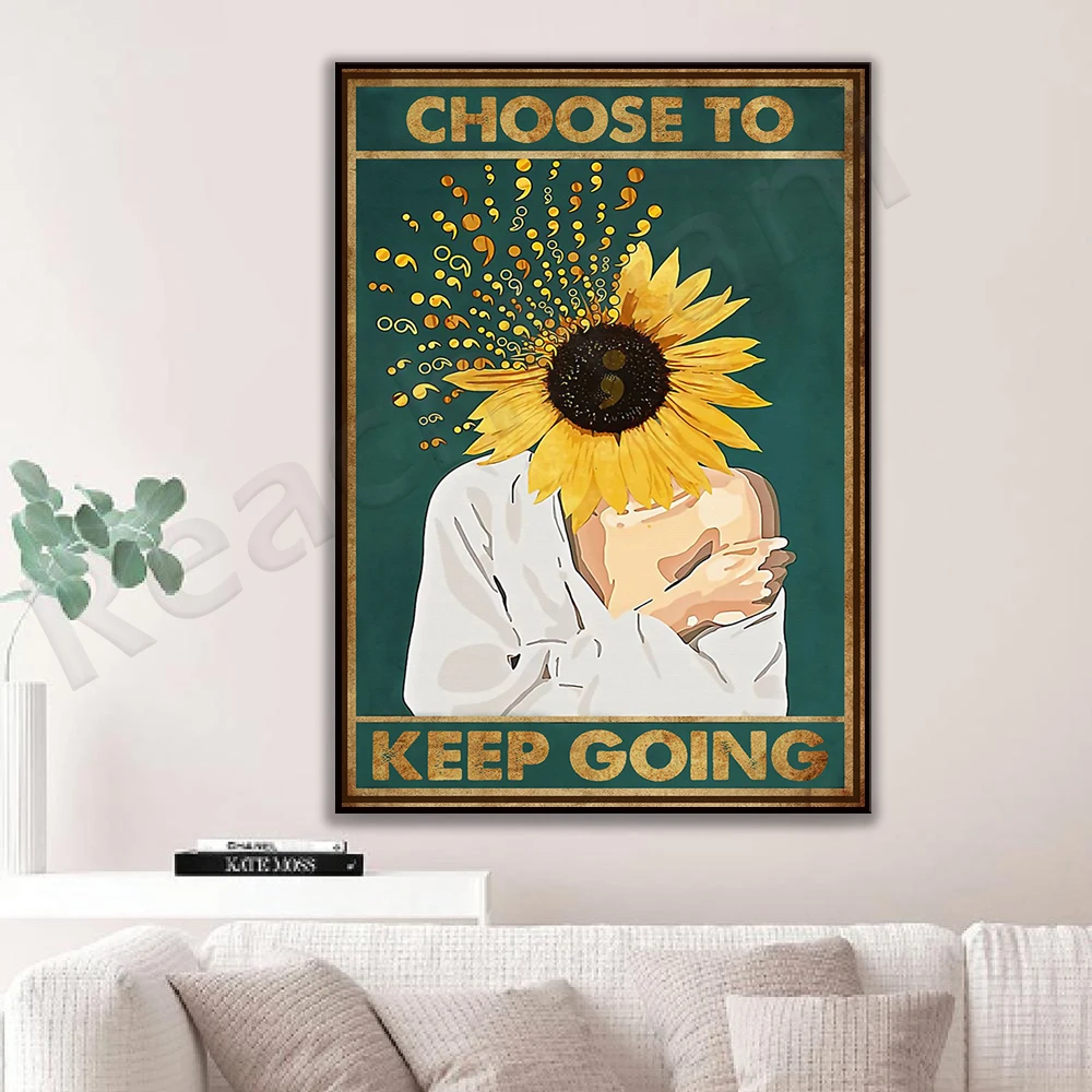 Suicide Prevention Awareness Poster Sunflower Girl Choose to Keep Going Home Living Decor Poster