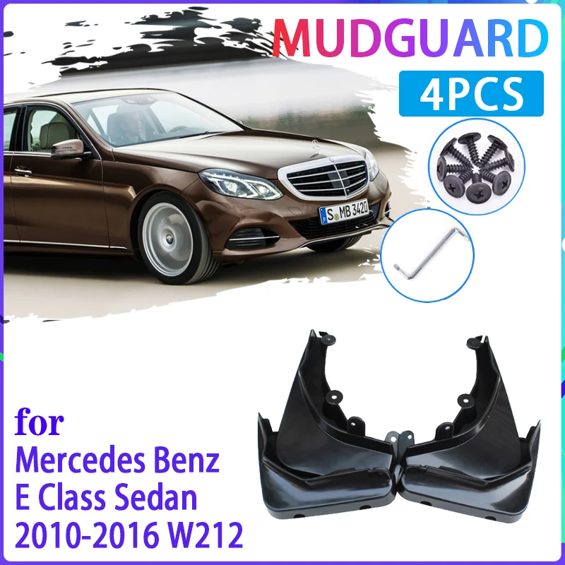 Car Mud Flaps for Mercedes Benz E Class Sedan W212 2010~2016 2012 2013 2014 2015 Mudguard Splash Guards Fender Auto Accessories