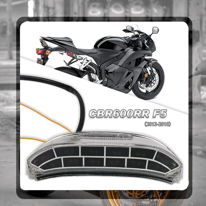 For HONDA CBR600RR F5 CBR600 RR CBR 600 RR 2013-2018 2017 Motorcycle Rear Tail Light Brake Turn Signals Integrated LED Light