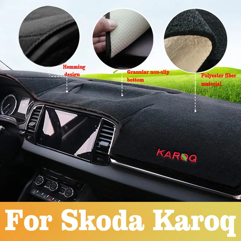 Für Skoda Karoq 2017 2018, Auto-Armaturenbrett-Schreibtisch, UV-beständige Abdeckung, Instrumentenschreibtisch, rutschfeste Teppiche, Matte, Dekorationszubehör