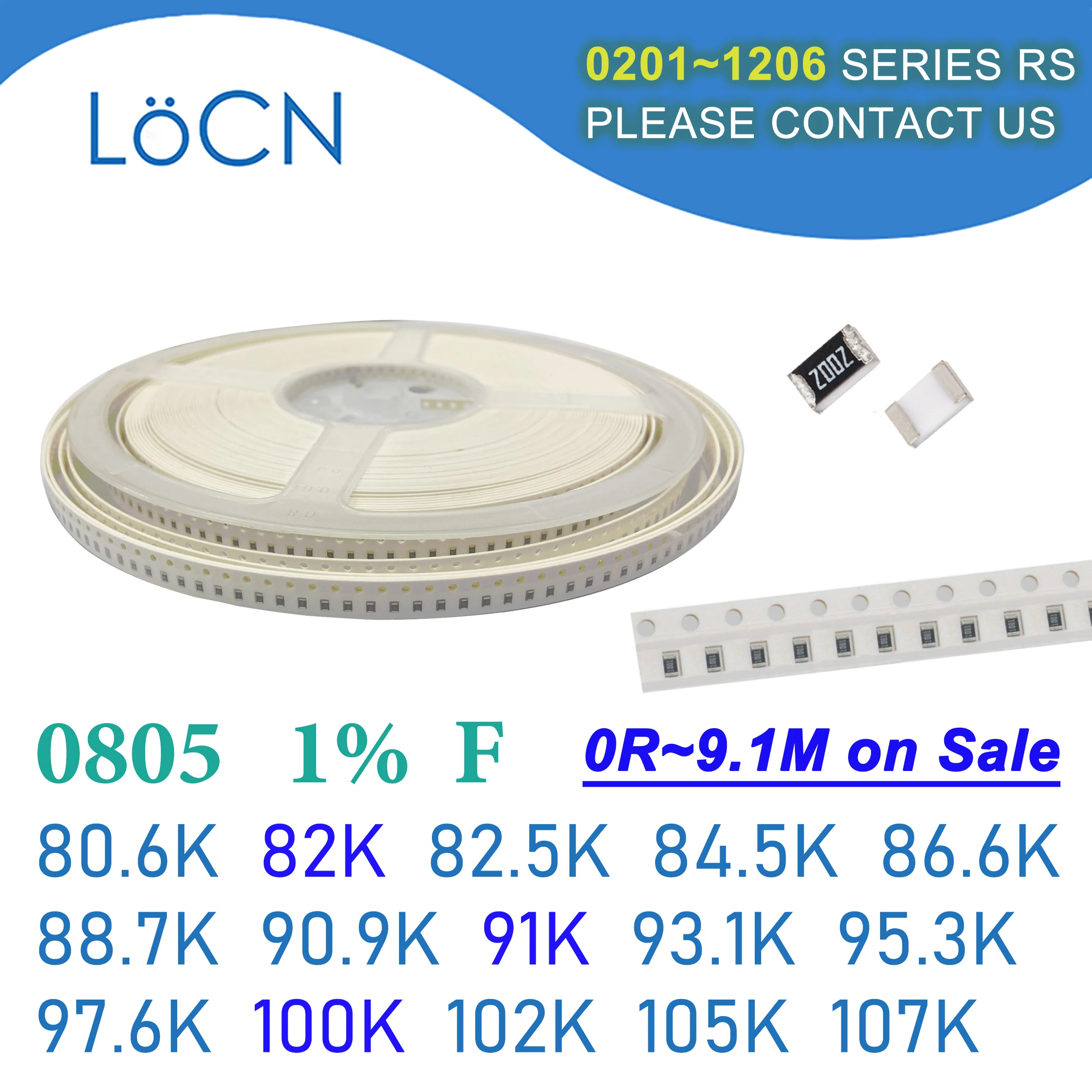 

Резистор SMD 0805, 1% шт., F 5000 K 82K 80,6 K 82,5 K 84,5 K 86,6 K 88,7 K 91K 90,9 K 93,1 K 95,3 K 97,6 K 100K 102K 105K 107 Ом