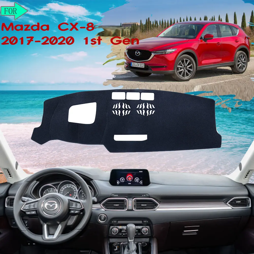 

Коврик для приборной панели Mazda CX-8 2017 2018 2019 2020 CX 8, защитный коврик для предотвращения света, солнцезащитный ковер, автомобильные аксессуары-товар