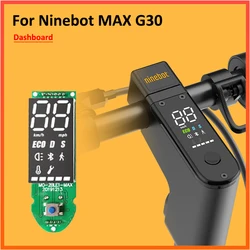 Dashboard For Ninebot MAX G30 G30D G30L Electric Scooter with Bluetooth Circuit Board Replacement Panel Parts