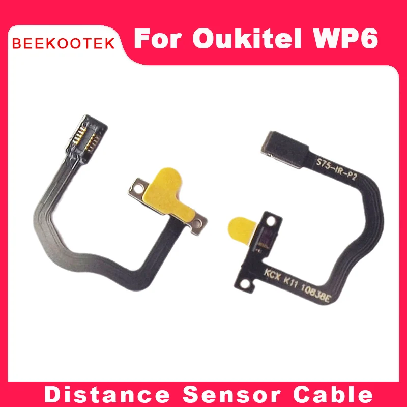

BEEKOOTEK New Original Distance Sensor Cable Flex FPC Replacement Part For Oukitel WP6 Cellphone