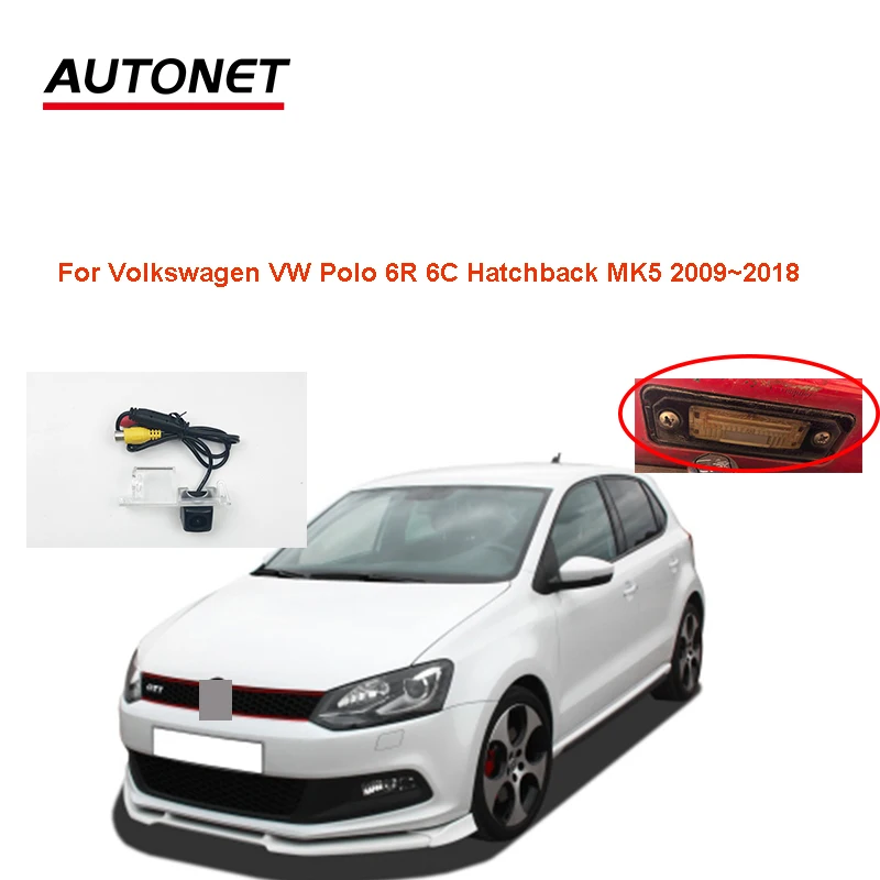 

Autonet car rear view camera For Volkswagen VW Polo 6R 6C Hatchback MK5 2009~2018 Backup HD Camera license plate camera