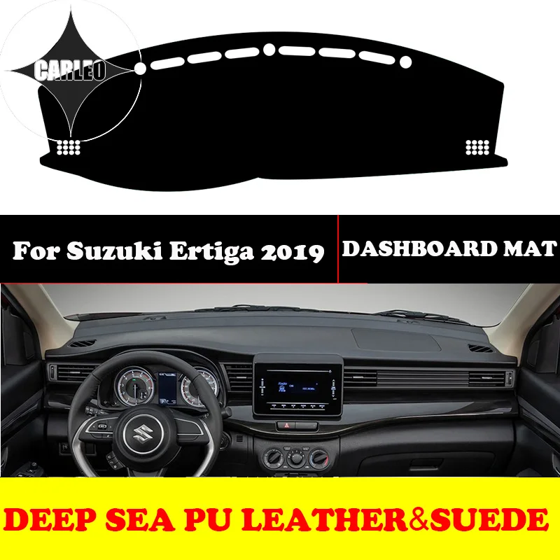 Custom for Suzuki Ertiga 2019 Dashboard Avoid Light Pad Instrument Platform PU Leather Suede Insulation Mat