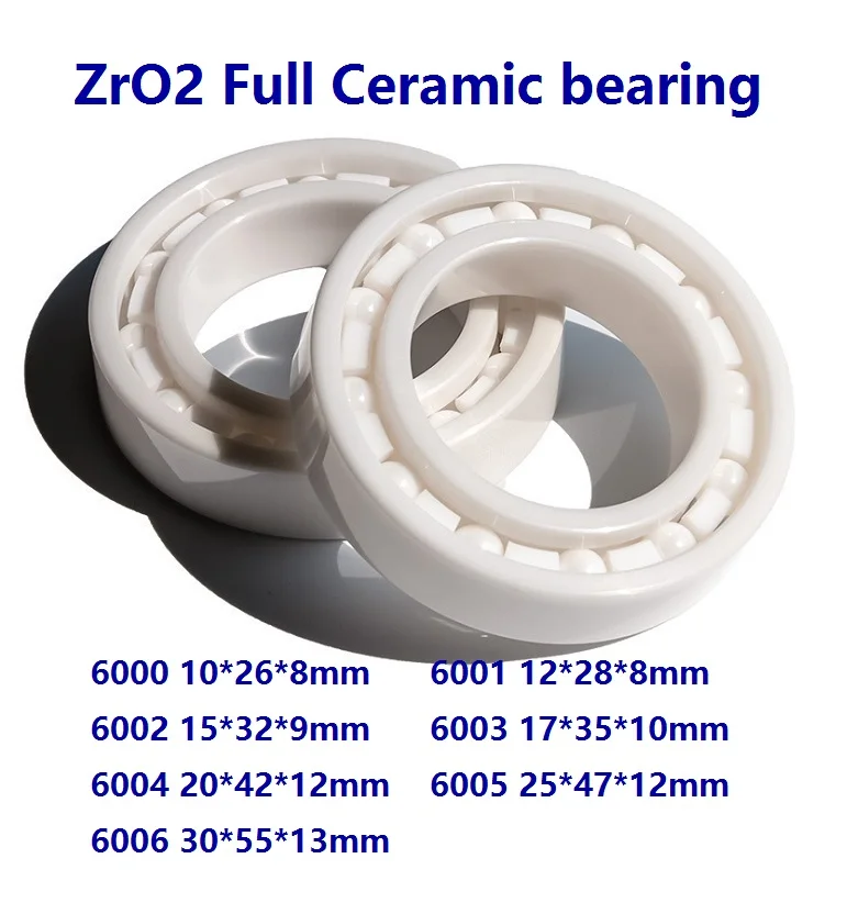 

4/10pcs 6000 6001 6002 6003 6004 6005 6006 ZrO2 Full Ceramic bearing High quality Zirconia Ceramic ball bearings