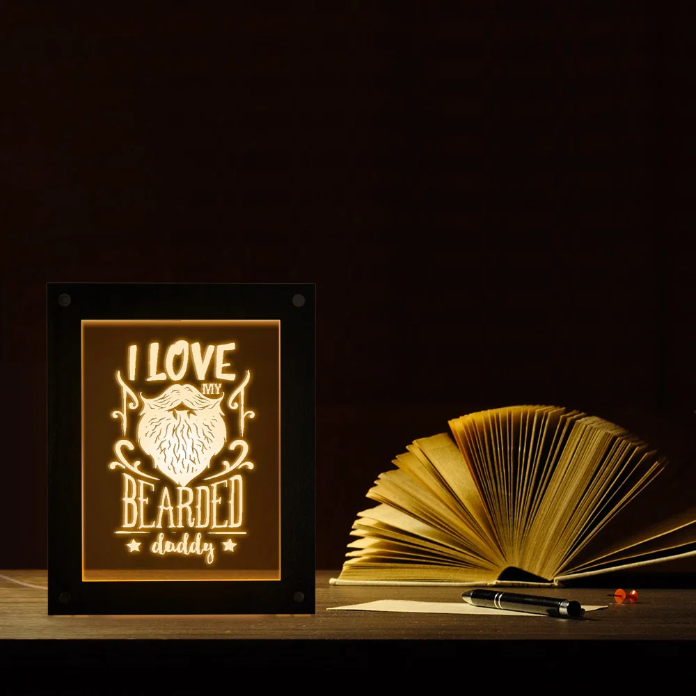 I Love My Bearded Daddy Decorative Lighting Night Lamp Photo Frame Fathers Day Gift Table Light Frame For Dad Housewarming Gift