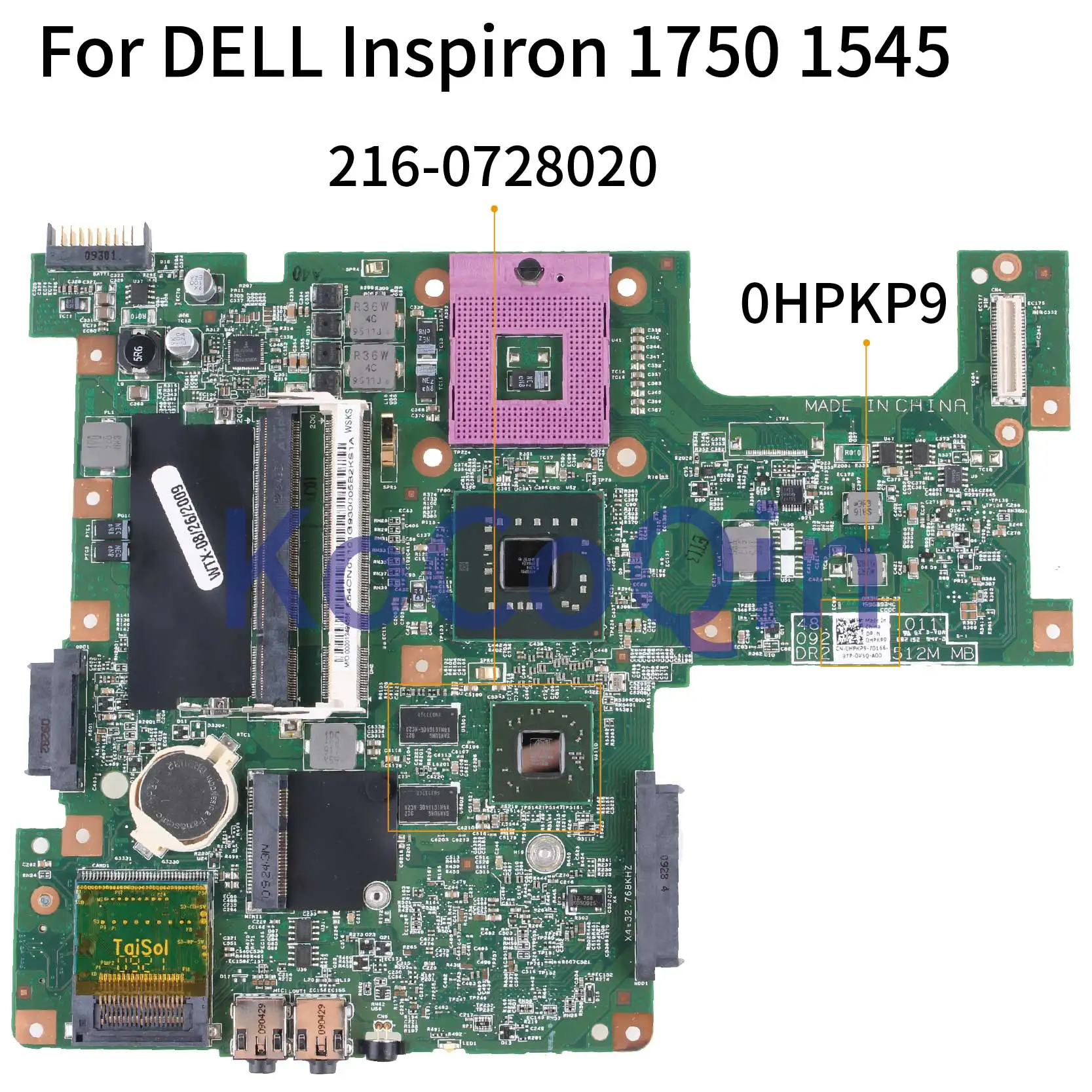 KoCoQin Laptop motherboard For DELL Inspiron 1750 1545 Mainboard CN-0HPKP9 0HPKP9 09206-1 216-0728020 PM45