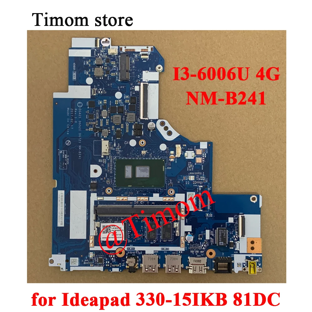 

SR2JG I3-6006U 4G для Ideapad 330-15IKB 81DC, Встроенная Материнская плата ноутбука, модель 5B20S95584 5B20S95585