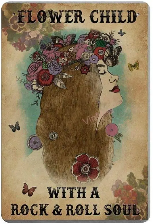 

Bit SIGNSHM Flower Child Retro Metal Tin Sign Plaque Poster Wall Decor Art Shabby Chic Gift Suitable 12x8 Inch