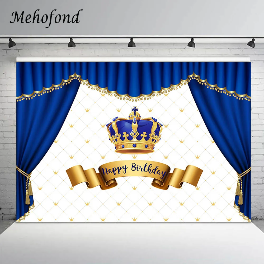 Mehofond Royal Blue Happy Birthday Backdrop Curtain Gold Crown Boy Prince Birthday Party Background Decoration Photozone Banner