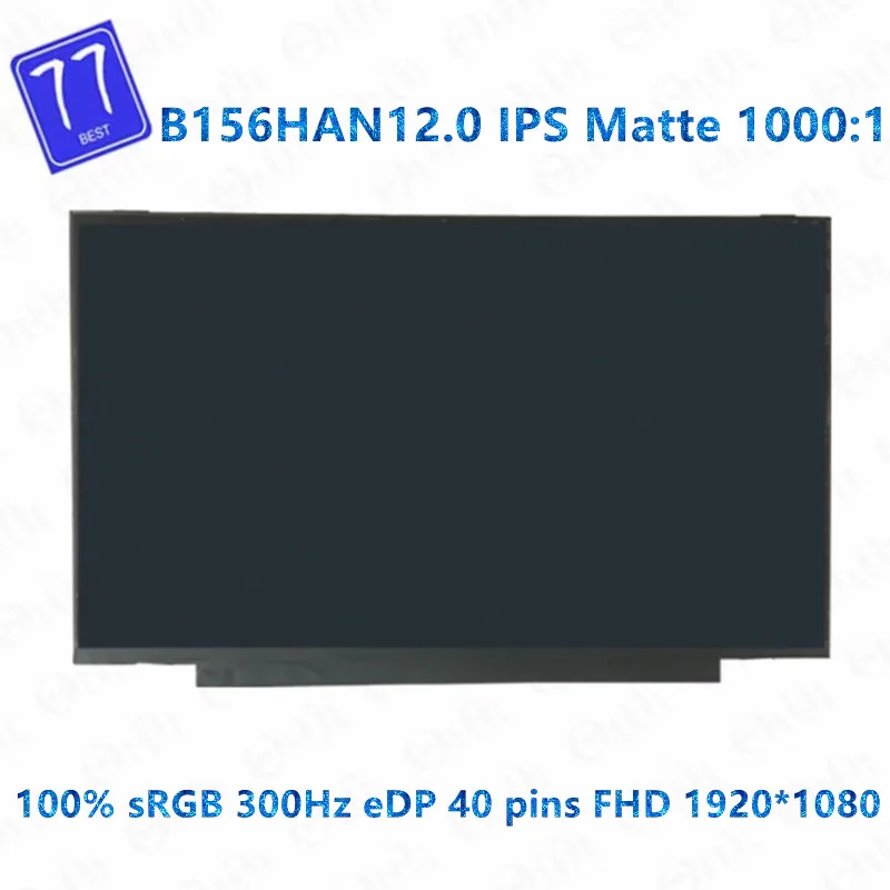 Imagem -02 - Ecrã Original de Substituição Lcd 156 Lp156wfg Spv2 B156han12.0 Fhd 1920*1080 Dep 40 Pinos Ips Totalmente Testado